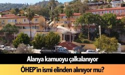 Alanya kamuoyu çalkalanıyor: ÖHEP’in ismi elinden alınıyor mu?