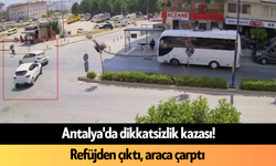 Antalya'da dikkatsizlik kazası! Refüjden çıktı, araca çarptı