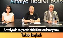 Antalya'da reçetesiz bitki ilacı satılamayacak