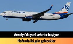 Antalya'da yeni seferler başlıyor! Haftada iki gün gelecekler