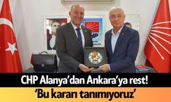 CHP Alanya’dan Ankara’ya rest! ‘Bu kararı tanımıyoruz’