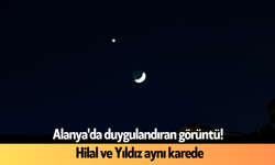 Alanya'da duygulandıran görüntü!  Hilal ve Yıldız aynı karede