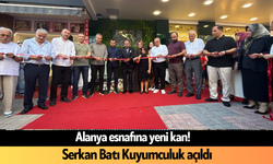 Alanya esnafına yeni kan! Serkan Batı Kuyumculuk açıldı