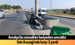 Antalya'da motosiklet bariyerlere savruldu! Side Kavşağı'nda kaza: 2 yaralı