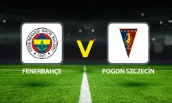Fenerbahçe - Pogon Szczecin maçı hangi kanalda? CANLI İZLE