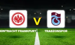 Eintracht Frankfurt-Trabzonspor maçı hangi kanalda? CANLI İZLE