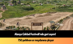 Alanya Gökbel Festivali’nde geri sayım! 750 pehlivan er meydanına çıkıyor