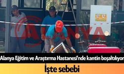 Son dakika! Alanya Eğitim ve Araştırma Hastanesi'nde kantin boşaltılıyor: İşte sebebi