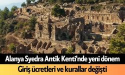 Alanya Syedra Antik Kenti'nde yeni dönem: Giriş ücretleri ve kurallar değişti