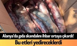 Alanya'da gıda skandalını ihbar ortaya çıkardı