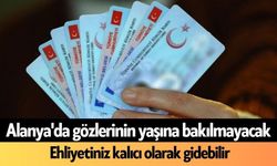 Alanya'da gözlerinin yaşına bakılmayacak: Ehliyetiniz kalıcı olarak gidebilir