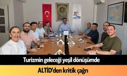 Turizmin geleceği yeşil dönüşümde: ALTİD'den kritik çağrı