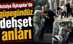 Antalya Üçkapılar’da güpegündüz d*hşet anları