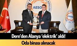 Dere’den Alanya ‘elektrik’ aldı! Oda binası alınacak