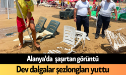 Alanya'da dev dalgalar şezlongları yuttu
