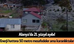Alanya'da 21. yüzyıl ayıbı