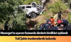Manavgat'ta uçurum faciasında ölenlerin kimlikleri açıklandı