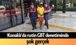 Konaklı’da rutin GBT denetiminde şok gerçek