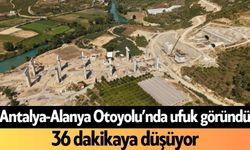 Antalya-Alanya Otoyolu’nda ufuk göründü