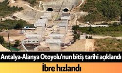 Antalya-Alanya Otoyolu'nun bitiş tarihi açıklandı