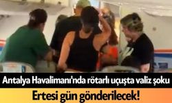 Antalya Havalimanı'nda rötarlı uçuşta valiz şoku