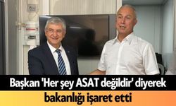 Başkan 'Her şey ASAT değildir' diyerek bakanlığı işaret etti