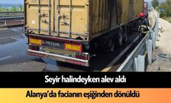 Alanya'da seyir halindeki tırın lastiği alev aldı: Facianın eşiğinden dönüldü