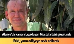 Canlı yayında karısını bıçakladığını itiraf eden Ezici gözaltına alındı
