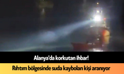 Son dakika l Alanya'da korkutan ihbar! Rıhtım bölgesinde suda kaybolan kişi aranıyor