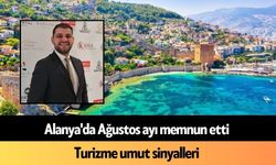 Alanya'da Ağustos ayı memnun etti: Turizme umut sinyalleri