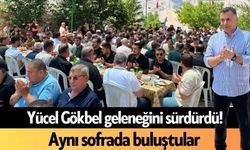 Yücel Gökbel geleneğini sürdürdü! Aynı sofrada buluştular