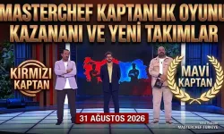31 Ağustos 2026 MasterChef'te kaptanlık oyununu kim kazandI?