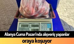 Alanya Cuma Pazarı'nda alışveriş yapanlar oraya koşuyor