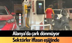 Alanya'da çark dönmüyor: Sektörler iflasın eşiğinde