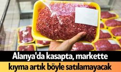 Alanya'da kasapta, markette kıyma artık böyle satılamayacak