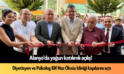 Alanya'da yoğun katılımlı açılış! Diyetisyen ve Psikolog Elif Naz Öksüz kliniği kapılarını açtı