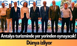 Antalya turizminde yer yerinden oynayacak! Dünya izliyor