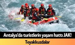 Antalya'da turistlerin yaşam hattı JAK! Teyakkuzdalar