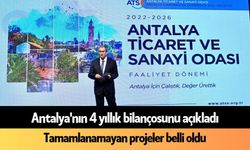 Antalya'nın 4 yıllık bilançosunu açıkladı