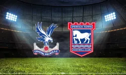 Crystal Palace Ipswich Town maçı hangi kanalda? Canlı izle