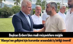 Başkan Erdem'den mali müşavirlere müjde