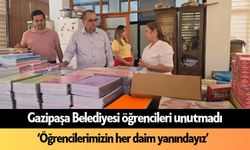 Gazipaşa Belediyesi öğrencileri unutmadı