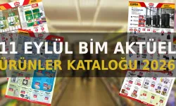 11 Eylül 2026 Cuma BİM aktüel ürünler kataloğu yayınlandı