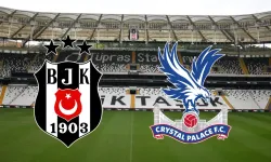 Beşiktaş-Crystal Palace maçının ilk 11'leri belli oldu!