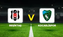 CANLI MAÇ ANLATIMI l Beşiktaş-Kocaelispor maçı hangi kanalda?