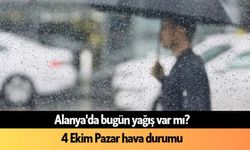 Alanya'da bugün yağış var mı? 4 Ekim Pazar hava durumu
