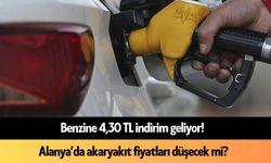 Benzine 4,30 TL indirim geliyor! Alanya’da akaryakıt fiyatları düşecek mi?