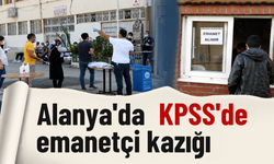 Alanya'da KPSS'de emanetçi kazığı