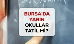 16 Ekim 2026 Bursa'da okullar tatil mi, Valilik açıklama yaptı mı?
