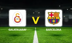 Galatasaray - Barcelona maçı ne zaman? hangi kanalada?